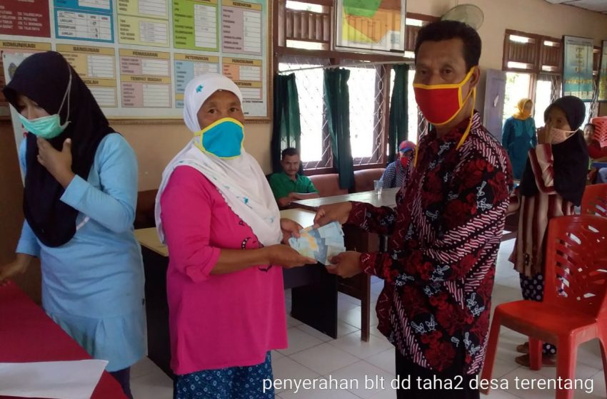  Penyaluran BLT – DD Tahap ke Tiga di Desa Terentang Berlangsung Tertib