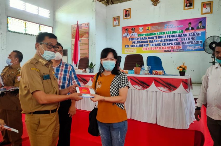  Pemkab Banyuasin Realisasikan Ganti Rugi Pelebaran Jalan Palembang-Betung