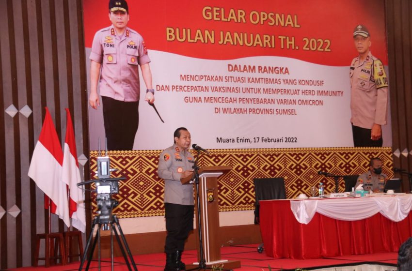 Kapolda Sumsel Gelar Opsnal Januari 2022